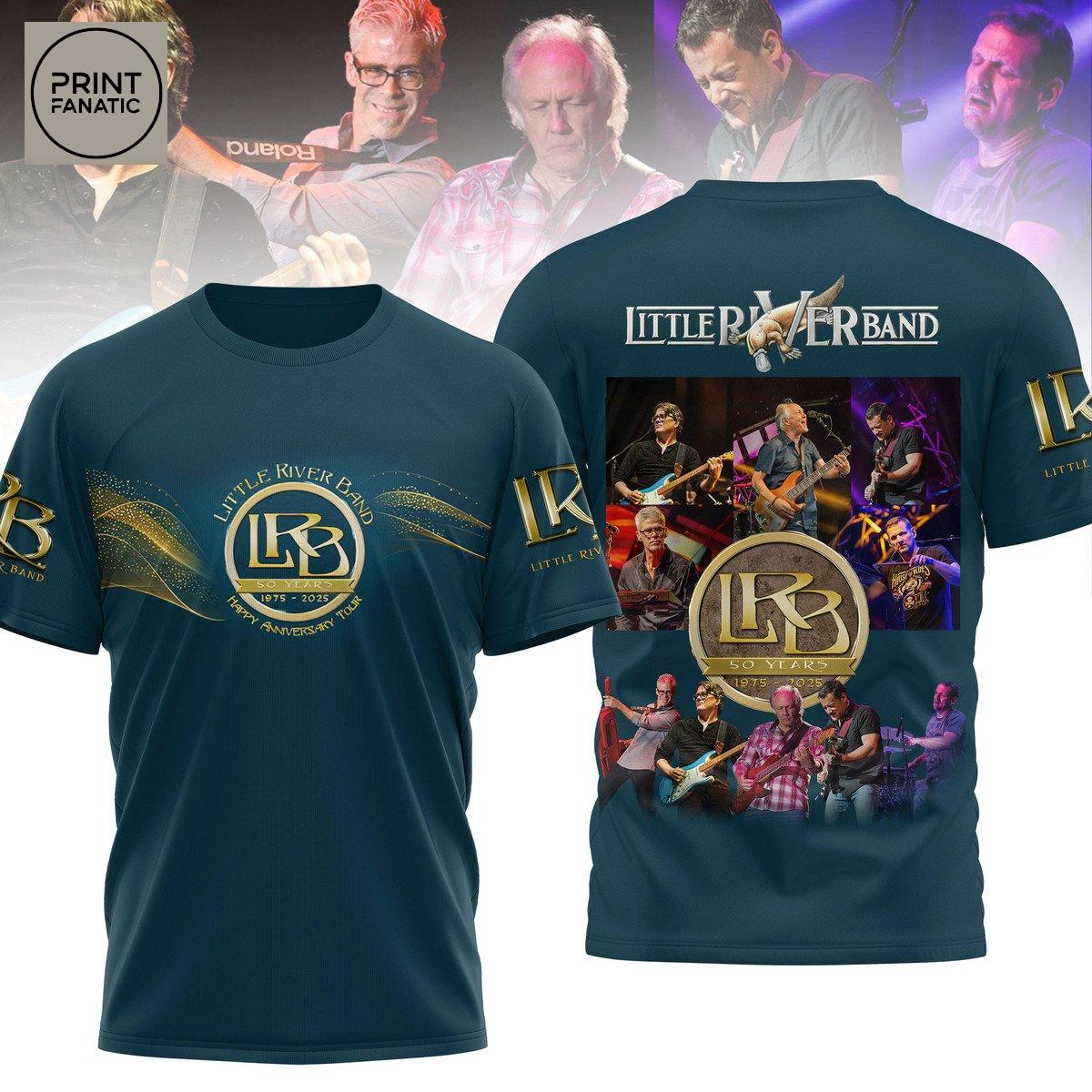 Little River Band 50 Years 1975 2025 Happy Anniversary Tour Hoodie T Shirt Little River Band 50 Years 1975 2025 Happy Anniversary Tour Hoodie T Shirt